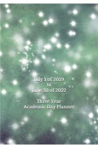 July 1 of 2019 to June 30 of 2022 Three Year Academic Day Planner