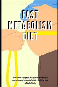 Fast Metabolism Diet