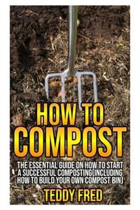 How to Compost