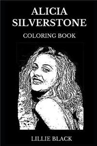 Alicia Silverstone Coloring Book