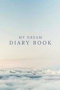 My Dream Diary Book