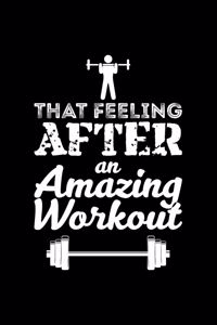 That Feeling After An Amazing Workout