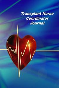 Transplant Nurse Coordinator Journal