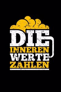 Die Inneren Werte Zählen