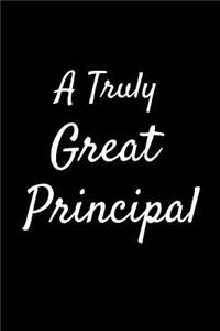 A Truly Great Principal
