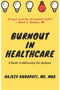 Burnout in Healthcare