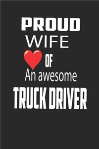 Proud Wife of an Awesome Truck Driver