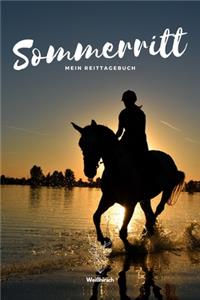 Sommerritt - Mein Reittagebuch