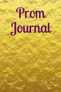 Prom Journal