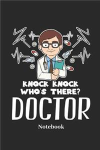 Knock Knock Who's There? Doctor Notebook