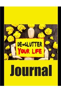 De-Clutter Your Life Journal