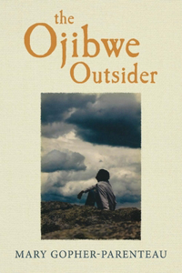 Ojibwe Outsider