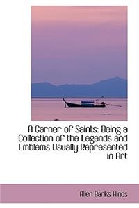 A Garner of Saints