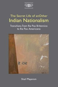 The Secret Life of Another Indian Nationalism