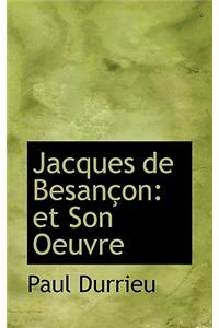 Jacques de Besan on