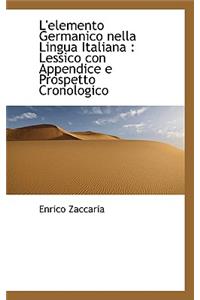 L'Elemento Germanico Nella Lingua Italiana