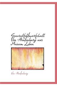 Generalfeldmarfchall Von Hindenburg Uns Meinem Leben