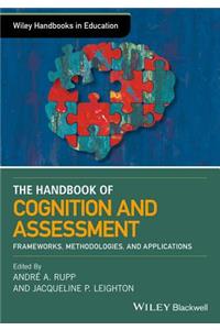 Wiley Handbook of Cognition and Assessment