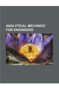 Analytical Mechnics for Engineers