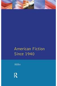 American Fiction Since 1940