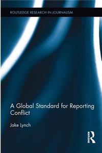 Global Standard for Reporting Conflict