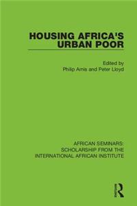 Housing Africa's Urban Poor