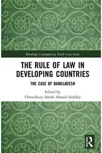The Rule of Law in Developing Countries