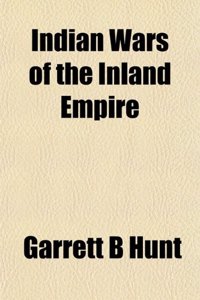 Indian Wars of the Inland Empire