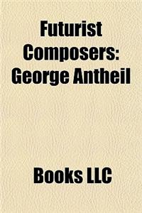 Futurist Composers