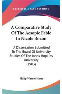 A Comparative Study of the Aesopic Fable in Nicole Bozon