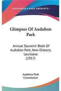 Glimpses of Audubon Park