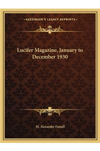 Lucifer Magazine, January to December 1930