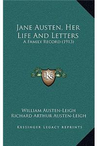 Jane Austen, Her Life and Letters