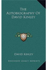 The Autobiography of David Kinley