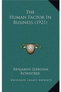 Human Factor In Business (1921)