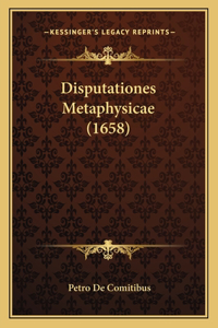 Disputationes Metaphysicae (1658)