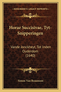 Horae Succisivae, Tyt-Snipperingen