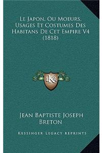 Japon, Ou Moeurs, Usages Et Costumes Des Habitans De Cet Empire V4 (1818)