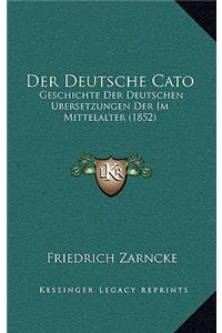 Der Deutsche Cato