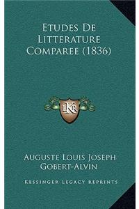 Etudes De Litterature Comparee (1836)