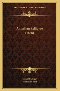 Annalivm Relliqvae (1868)