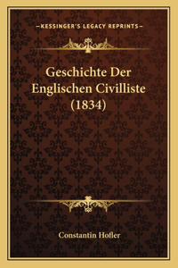 Geschichte Der Englischen Civilliste (1834)