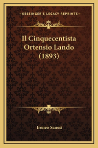 Il Cinquecentista Ortensio Lando (1893)