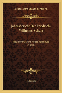 Jahresbericht Der Friedrich-Wilhelms-Schule