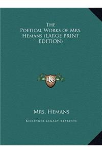Poetical Works of Mrs. Hemans