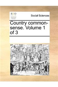 Country Common-Sense. Volume 1 of 3