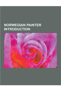 Norwegian Painter Introduction