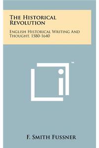 The Historical Revolution