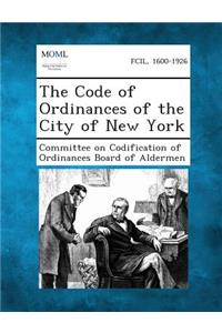 Code of Ordinances of the City of New York