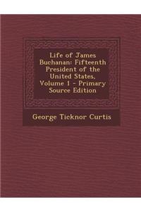 Life of James Buchanan